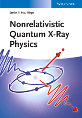 eBook, Nonrelativistic Quantum X-Ray Physics, Wiley-VCH