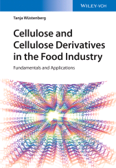 eBook, Cellulose and Cellulose Derivatives in the Food Industry : Fundamentals and Applications, Wiley-VCH