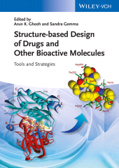 E-book, Structure-based Design of Drugs and Other Bioactive Molecules : Tools and Strategies, Wiley-VCH