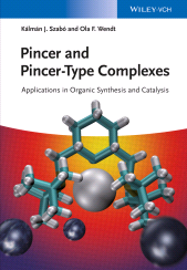 E-book, Pincer and Pincer-Type Complexes : Applications in Organic Synthesis and Catalysis, Wiley-VCH