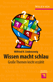 E-book, Wissen macht schlau : Grosse Themen leicht erzählt, Wiley-VCH