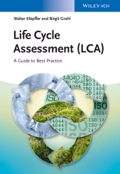 E-book, Life Cycle Assessment (LCA) : A Guide to Best Practice, Wiley-VCH