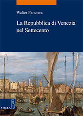 E-book, La Repubblica di Venezia nel Settecento, Panciera, Walter, 1957-, Viella