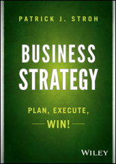 E-book, Business Strategy : Plan, Execute, Win!, Wiley