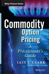 E-book, Commodity Option Pricing : A Practitioner's Guide, Wiley