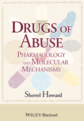 eBook, Drugs of Abuse : Pharmacology and Molecular Mechanisms, Wiley