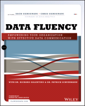 E-book, Data Fluency : Empowering Your Organization with Effective Data Communication, Wiley