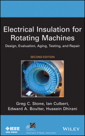 E-book, Electrical Insulation for Rotating Machines : Design, Evaluation, Aging, Testing, and Repair, Wiley
