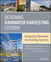 eBook, Designing Rainwater Harvesting Systems : Integrating Rainwater into Building Systems, Wiley