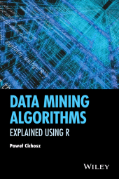 E-book, Data Mining Algorithms : Explained Using R, Wiley