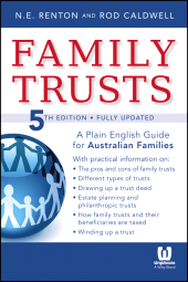 E-book, Family Trusts : A Plain English Guide for Australian Families, Wiley