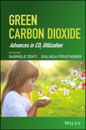 E-book, Green Carbon Dioxide : Advances in CO2 Utilization, Wiley