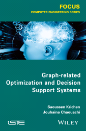 E-book, Graph-related Optimization and Decision Support Systems, Wiley