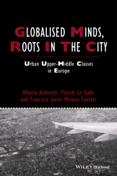 E-book, Globalised Minds, Roots in the City : Urban Upper-middle Classes in Europe, Wiley