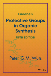 E-book, Greene's Protective Groups in Organic Synthesis, Wiley