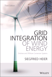E-book, Grid Integration of Wind Energy : Onshore and Offshore Conversion Systems, Wiley