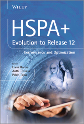 E-book, HSPA+ Evolution to Release 12 : Performance and Optimization, Wiley