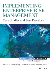 eBook, Implementing Enterprise Risk Management : Case Studies and Best Practices, Wiley