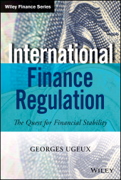 E-book, International Finance Regulation : The Quest for Financial Stability, Wiley