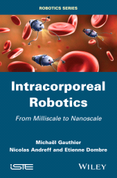 eBook, Intracorporeal Robotics : From Milliscale to Nanoscale, Wiley