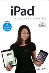 E-book, iPad Portable Genius : Covers iOS 8 and all models of iPad, iPad Air, and iPad mini, Wiley