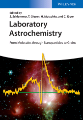 E-book, Laboratory Astrochemistry : From Molecules through Nanoparticles to Grains, Wiley