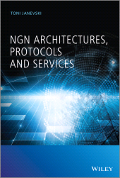 E-book, NGN Architectures, Protocols and Services, John Wiley & Sons