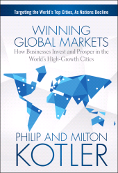 E-book, Winning Global Markets : How Businesses Invest and Prosper in the World's High-Growth Cities, John Wiley & Sons