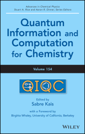 E-book, Quantum Information and Computation for Chemistry, Volume 154, John Wiley & Sons