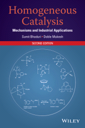 eBook, Homogeneous Catalysis : Mechanisms and Industrial Applications, John Wiley & Sons