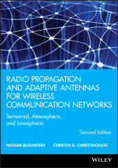 E-book, Radio Propagation and Adaptive Antennas for Wireless Communication Networks : Terrestrial, Atmospheric, and Ionospheric, John Wiley & Sons