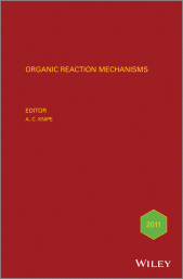 eBook, Organic Reaction Mechanisms 2011 : An annual survey covering the literature dated January to December 2011, John Wiley & Sons