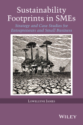 eBook, Sustainability Footprints in SMEs : Strategy and Case Studies for Entrepreneurs and Small Business, John Wiley & Sons