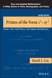 E-book, Primes of the Form x2+ny2 : Fermat, Class Field Theory, and Complex Multiplication, John Wiley & Sons