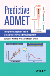 E-book, Predictive ADMET : Integrated Approaches in Drug Discovery and Development, John Wiley & Sons