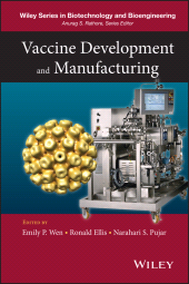 eBook, Vaccine Development and Manufacturing, John Wiley & Sons