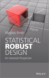 eBook, Statistical Robust Design : An Industrial Perspective, John Wiley & Sons