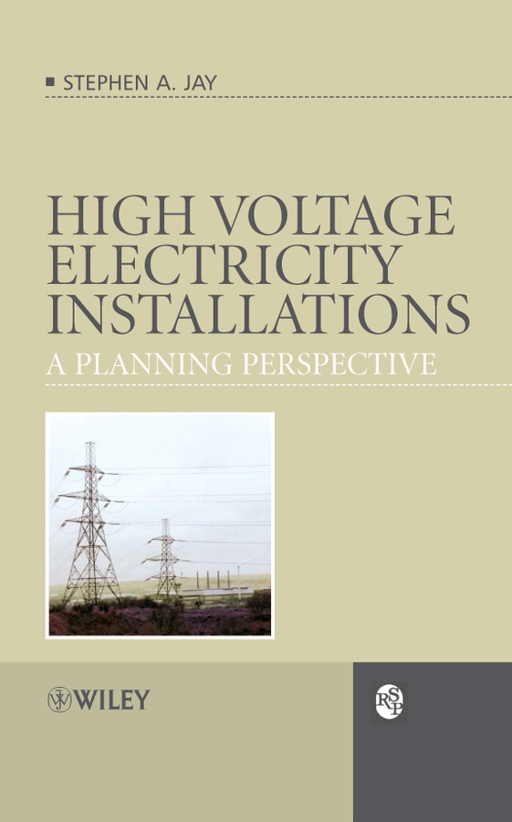 E-book, High Voltage Electricity Installations : A Planning Perspective, John Wiley & Sons