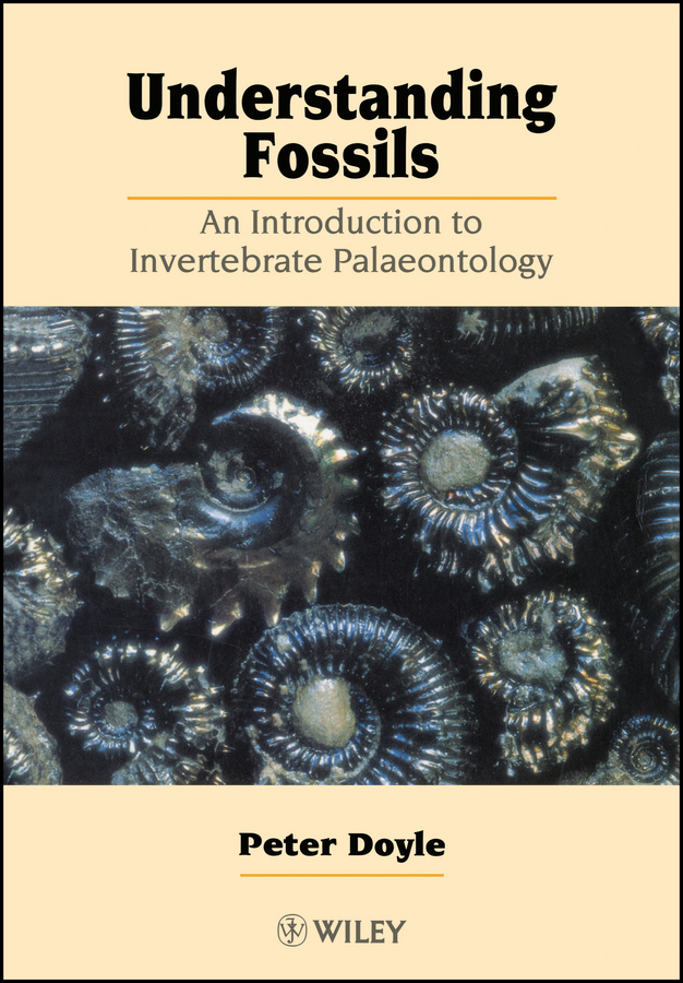 E-book, Understanding Fossils : An Introduction to Invertebrate Palaeontology, John Wiley & Sons