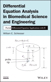E-book, Differential Equation Analysis in Biomedical Science and Engineering : Partial Differential Equation Applications with R, John Wiley & Sons