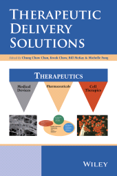 E-book, Therapeutic Delivery Solutions, John Wiley & Sons