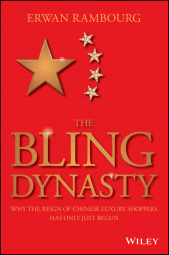 E-book, The Bling Dynasty : Why the Reign of Chinese Luxury Shoppers Has Only Just Begun, John Wiley & Sons