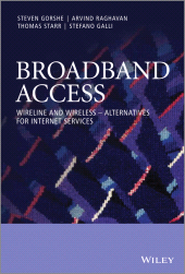 E-book, Broadband Access : Wireline and Wireless - Alternatives for Internet Services, John Wiley & Sons