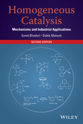 eBook, Homogeneous Catalysis : Mechanisms and Industrial Applications, John Wiley & Sons