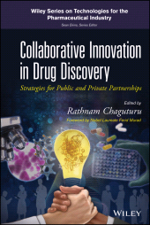 E-book, Collaborative Innovation in Drug Discovery : Strategies for Public and Private Partnerships, John Wiley & Sons
