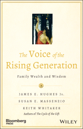 E-book, The Voice of the Rising Generation : Family Wealth and Wisdom, John Wiley & Sons