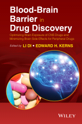 E-book, Blood-Brain Barrier in Drug Discovery : Optimizing Brain Exposure of CNS Drugs and Minimizing Brain Side Effects for Peripheral Drugs, John Wiley & Sons