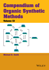 E-book, Compendium of Organic Synthetic Methods, Volume 13, John Wiley & Sons
