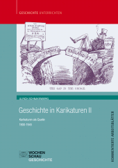 E-book, Geschichte in Karikaturen 2 : Karikaturen als Quelle 1900-1945, Wochenschau Verlag