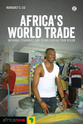 E-book, Africa's World Trade : Informal Economies and Globalization from Below, Zed Books